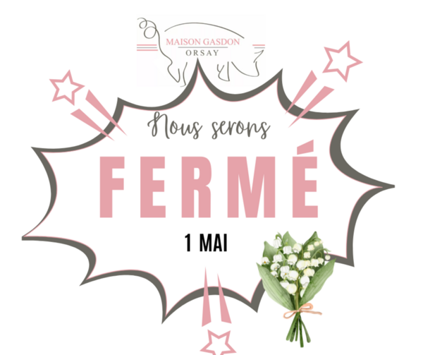 Information important pour le 1er mai